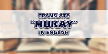 Hukay In English