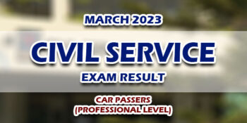 Civil Service Exam Result March 2023 CAR LIST OF PASSERS (Professional)