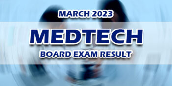 MedTech Board Exam Result March 2023 JUST RELEASED