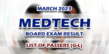 MedTech Board Exam Result March 2023 LIST OF PASSERS (G-L)