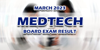 MedTech Board Exam Result March 2023 RELEASE DATE