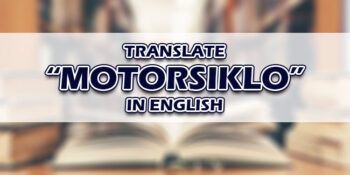 Motorsiklo In English