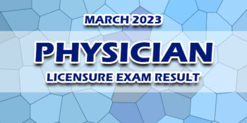 Physician Licensure Exam Result March 2023 JUST RELEASED