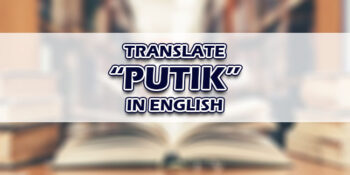 Putik In English