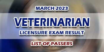 Veterinarian Licensure Exam Result March 2023 LIST OF PASSERS