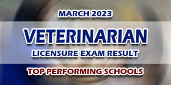 Veterinarian Licensure Exam Result March 2023 TOP PERFORMING SCHOOLS