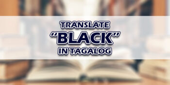 Black In Tagalog