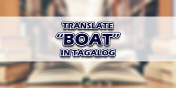 Boat In Tagalog