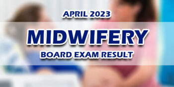 Midwifery Board Exam Result April 2023 RELEASE DATE