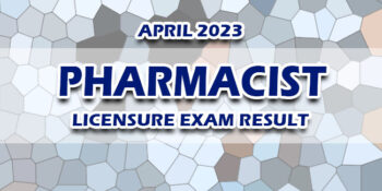 Pharmacist Licensure Exam Result April 2023 RELEASE DATE