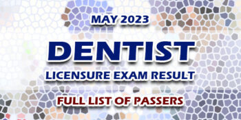 Dentist Licensure Exam Result May 2023 FULL LIST