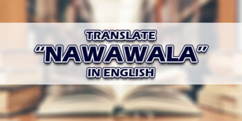 Nawawala In English