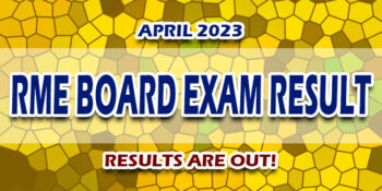RME Board Exam Result April 2023 JUST RELEASED