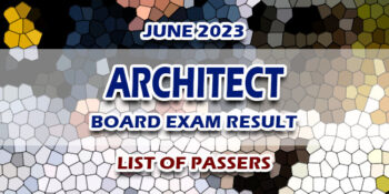 Architect Board Exam Result June 2023 LIST OF PASSERS