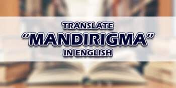 Mandirigma In English
