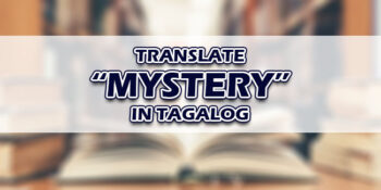 Mystery In Tagalog