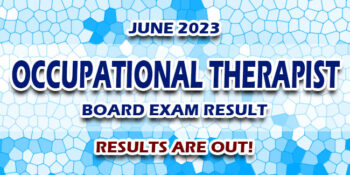 Occupational Therapist Board Exam Result June 2023 JUST RELEASED