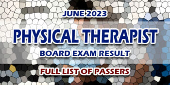 Physical Therapist Board Exam Result June 2023 FULL LIST