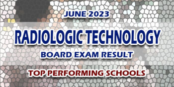 Radiologic Technology Board Exam Result June 2023 TOP PERFORMING SCHOOLS