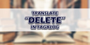 Delete In Tagalog