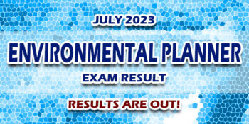 Environmental Planner Exam Result July 2023 JUST RELEASED