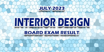 Interior Design Board Exam Result July 2023