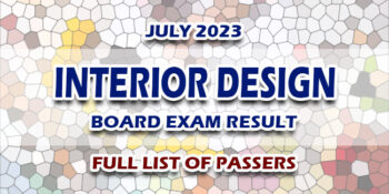 Interior Design Board Exam Result July 2023 FULL LIST