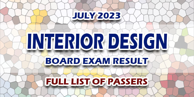 Interior Design Board Exam Result July 2023 FULL LIST 