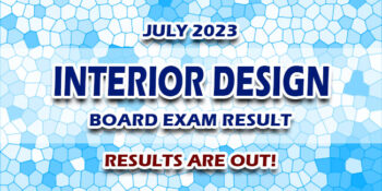 Interior Design Board Exam Result July 2023 JUST RELEASED