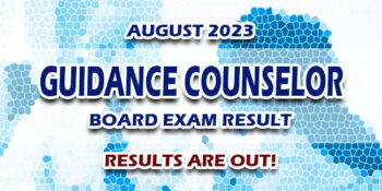 Guidance Counselor Board Exam Result August 2023 JUST RELEASED