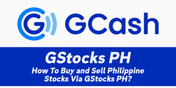 How To Buy and Sell Philippine Stocks Via GStocks PH