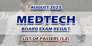 MedTech Board Exam Result August 2023 LIST OF PASSERS (S-Z)