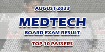 MedTech Board Exam Result August 2023 TOP 10 PASSERS