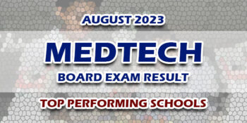 MedTech Board Exam Result August 2023 TOP PERFORMING SCHOOLS