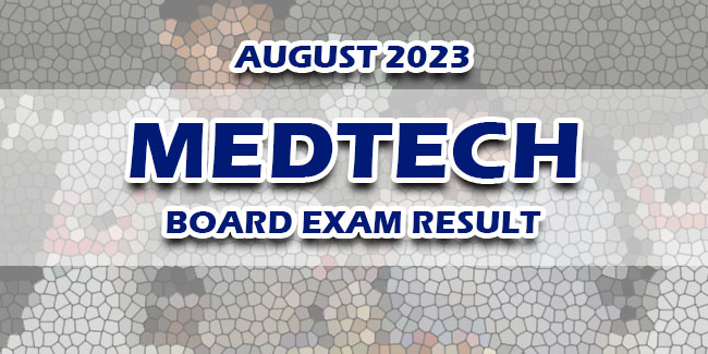 MedTech Board Exam Result August 2023 JUST RELEASED | Newspapers