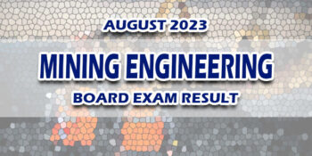 Mining Engineering Board Exam Result August 2023