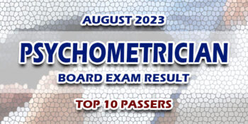 Psychometrician Board Exam Result August 2023 TOP 10 PASSERS