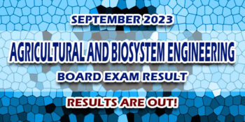 Agricultural and Biosystem Engineering Board Exam Result September 2023 JUST RELEASED