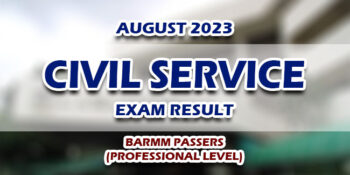 Civil Service Exam Result August 2023 BARMM Passers (Professional)
