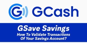 GSave Savings — How To Validate Transactions Of Your Savings Account
