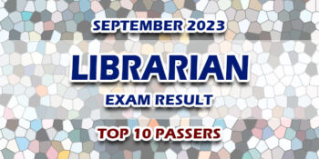 Librarian Exam Result September 2023 TOP 10 PASSERS
