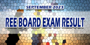 REE Board Exam Result September 2023