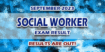 Social Worker Exam Result September 2023 JUST RELEASED