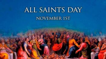 All Saints Day November 1