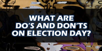 BSKE 2023 – What Are Do’s and Don’ts On Election Day