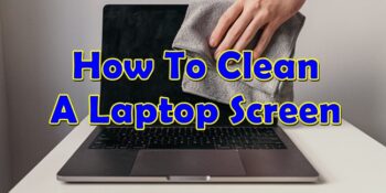 Clean Laptop Screen 2