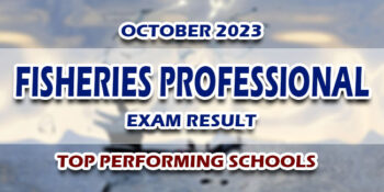 Fisheries Professional Exam Result October 2023 TOP PERFORMING SCHOOLS