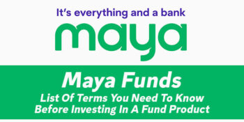Maya Funds — List Of Terms You Need To Know Before Investing In Fund Product
