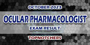 Ocular Pharmacologist Exam Result October 2023 TOPNOTCHERS