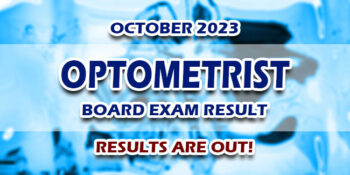Optometrist Board Exam Result October 2023 JUST RELEASED